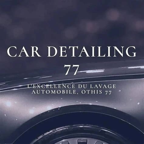CAR DETAILING 77 à Othis
