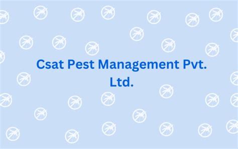 CSAT Pest Management Services Pvt Ltd