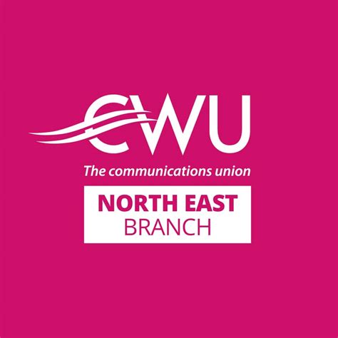CWU North East Branch