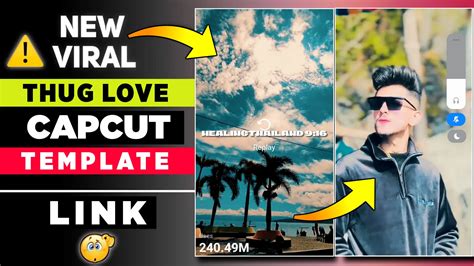 Capcut Thug Love Template