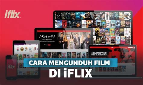 Cara Mengunduh Film di iFlix Indonesia