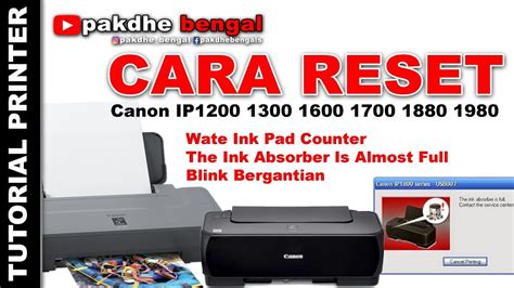 Cara Reset Ink Absorber Full Canon IP1880