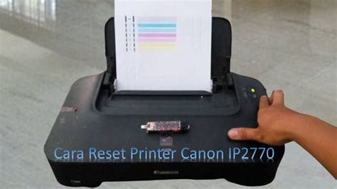 Cara Reset Printer Canon IP 2770