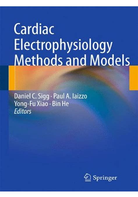 download Cardiac Electrophysiology Methods and Models