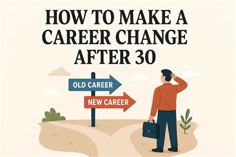 Career Change After 30