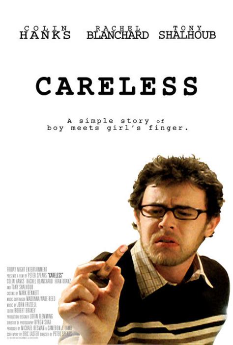 Careless (2007) film online,Peter Spears,Giuseppe Andrews,Craig Anton,Rachel Blanchard,John Boyd