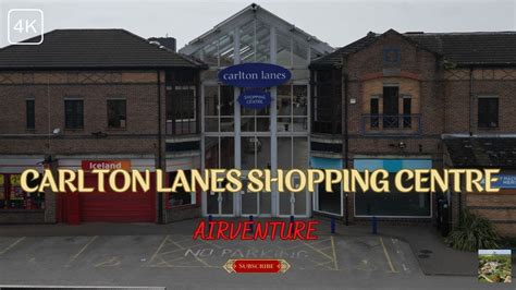 Carlton Lanes Shopping Centre