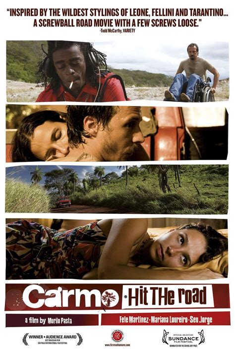 Carmo, Hit the Road (2008) film online,Murilo Pasta,Fele Martínez,Mariana Loureiro,Seu Jorge,Marcio Garcia