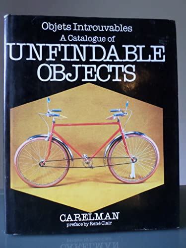 Catalogue Of Unfindable Objects