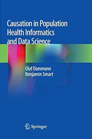 download Causation in Population Health Informatics and Data Science