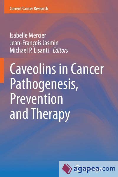 download Caveolins in Cancer Pathogenesis, Prevention and Therapy