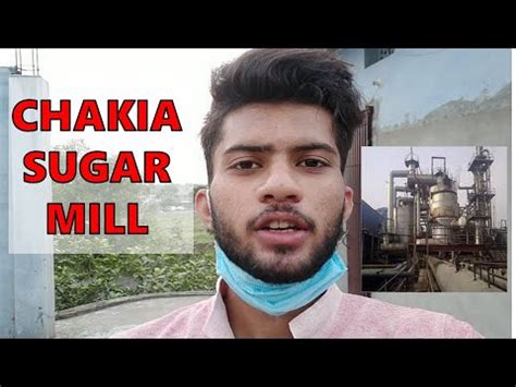 Chakia sugar mill