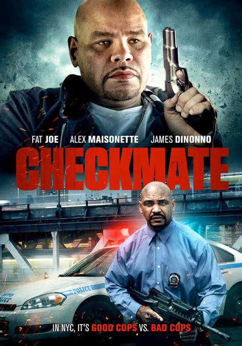 Checkmate (2016) film online,Alex Maisonette,James Dinonno,Fat Joe,Alex Maisonette,Lazzarus Powell