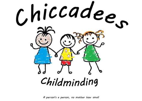 Chiccadees Childminding