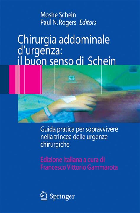 ^^^ Download Pdf Chirurgia addominale d’urgenza: il buon senso di
Schein Books