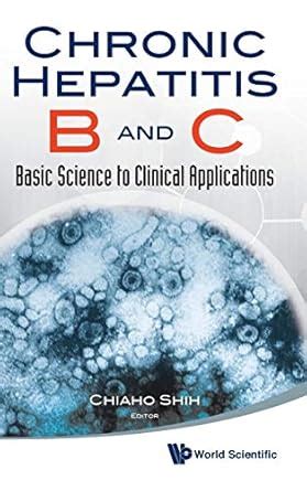 download Chronic Hepatitis B And C: Basic Science To Clinical Applications