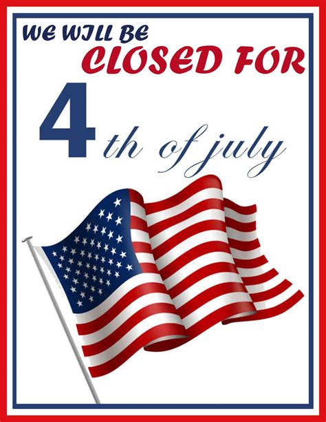 Closed For 4th Of July Sign Free Printable