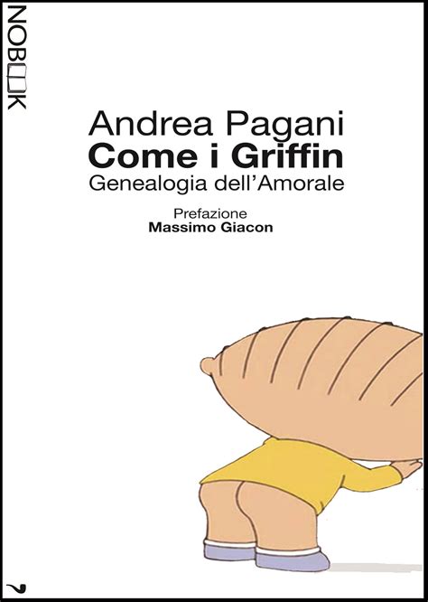 download Come i Griffin: Genealogia dell'amorale