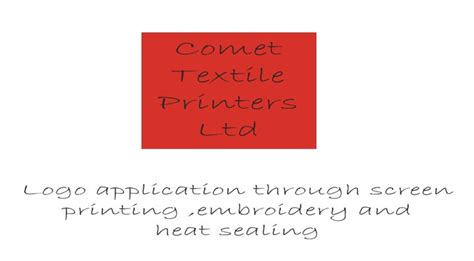 Comet Textile Printers Ltd