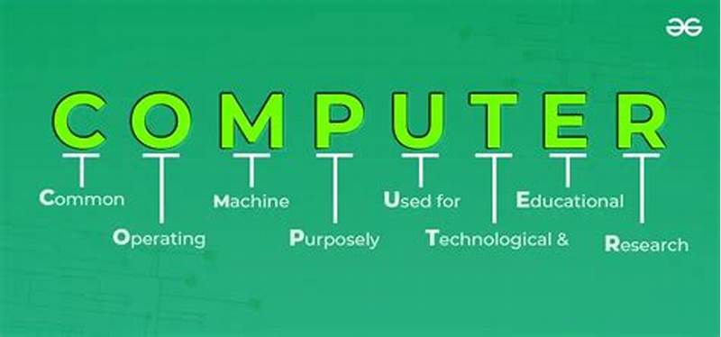 Computer Is Full Form
