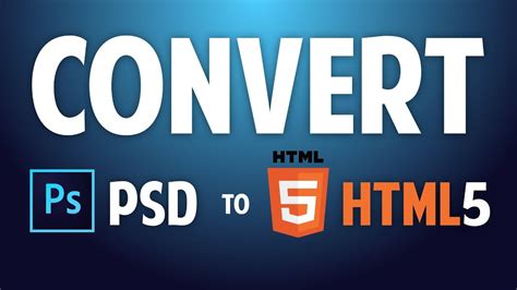 Convert PSD HTML