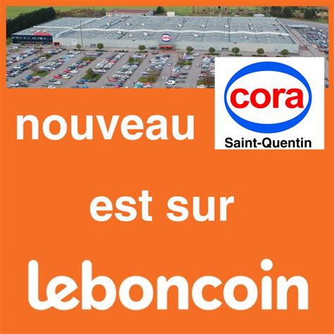 Cora à Saint-Quentin