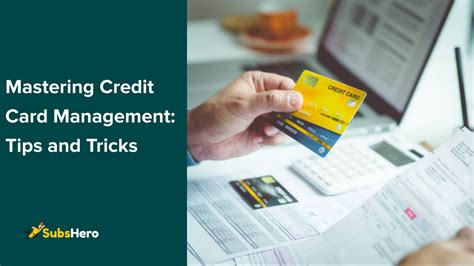 Credit card management tips and tricks for responsible use