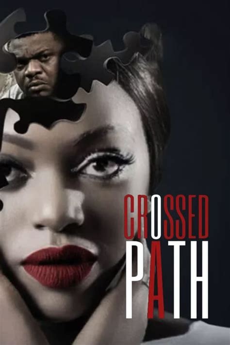 Crossed Path (2016) film online,Frank Rajah Arase,Ken Erics,Artus Frank,Okawa Shaznay