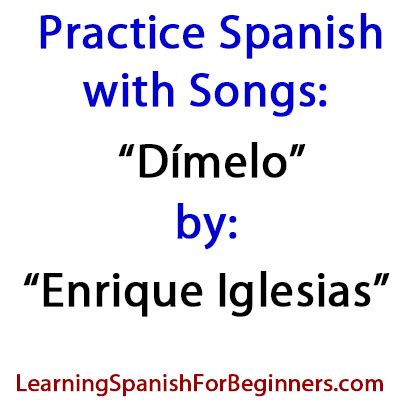 Dímelo en Spanish