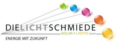 DIE LICHTSCHMIEDE SOLAR + LIGHTS GmbH