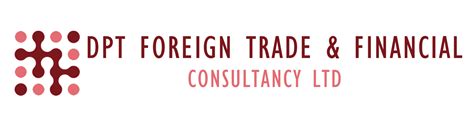DPT FOREIGN TRADE AND FINANCIAL CONSULTANCY LTD