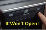 DVD Drive Won't Open