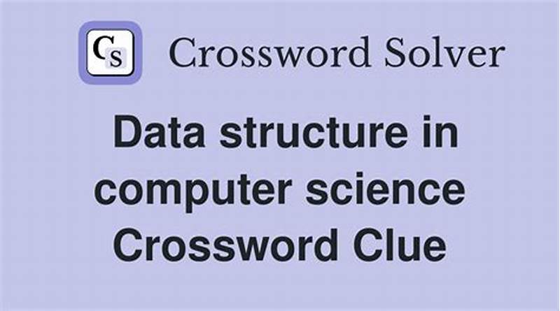 Data Structure In Computer Science Crossword