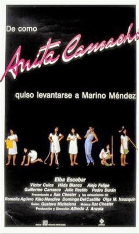 De cómo Anita Camacho quiso levantarse a Marino Méndez (1986) film online,Alfredo Anzola,Elba Escobar,Alejo Felipe,Julie Restifo,Guillermo Carrasco,See full synopsis
