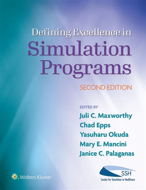 download Defining Excellence In Simulation Programs