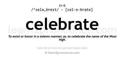 Definition and Usage of the Word CELEBRATE