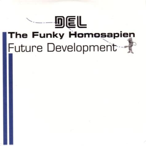 Del The Funky Homosapien Take My Comprehensive Catalog