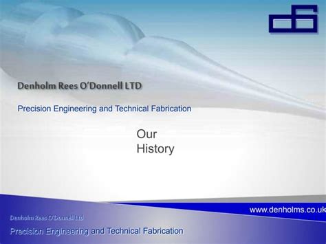 Denholm Rees & O'Donnell Ltd