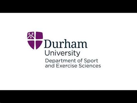 Department of Sport and Exercise Sciences • Durham University