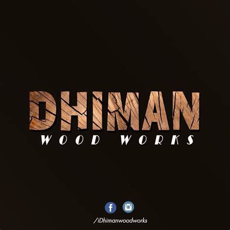 Dhiman wood works