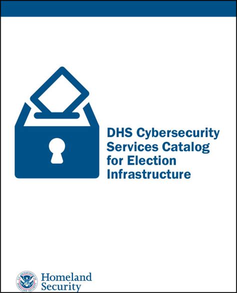 Dhs Cybersecurity Services Catalog For Election Infrastructure