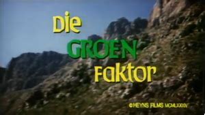 Die Groen Faktor (1984) film online,Koos Roets,Cobus Rossouw,George Ballot,Trix Pienaar,Graham Armitage