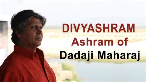 Divyashram Dham Dadaji Maharaj (Dibbyashram)
