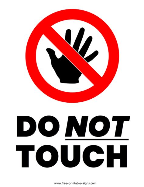Do Not Touch Sign Printable