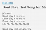 Don't Play That Song for Me Lyrics