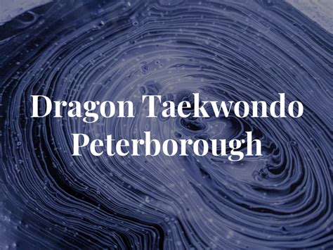 Dragon Taekwondo Peterborough