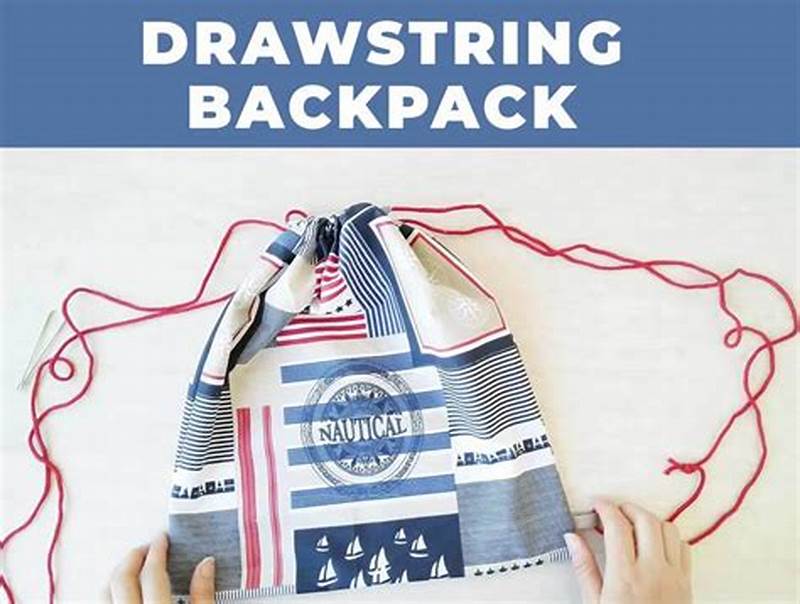 Drawstring Backpack Pattern