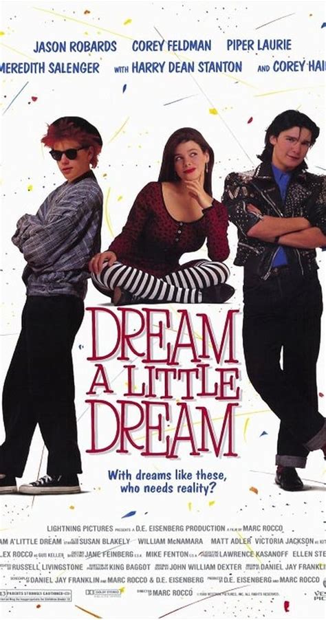 Dream a Little Dream (1989) film online,Marc Rocco,Corey Feldman,Jason Robards,Piper Laurie,Meredith Salenger