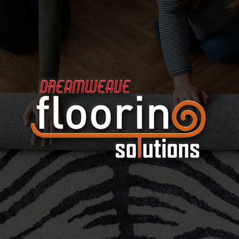 Dreamweave flooring solutions
