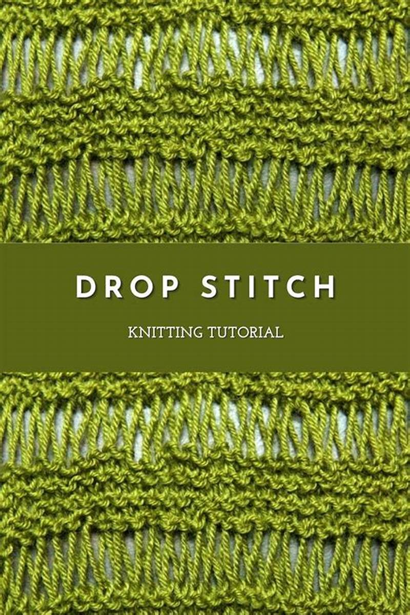 Drop Stitch Pattern Knitting